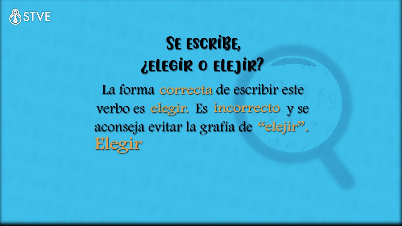 escojer o escoger como se escribe correctamente