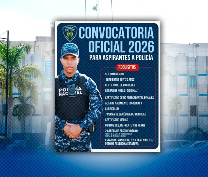 Convocatoria de reclutamiento Policía Nacional